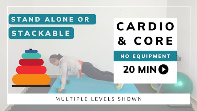 20 Minute Stackable / Cardio / #9