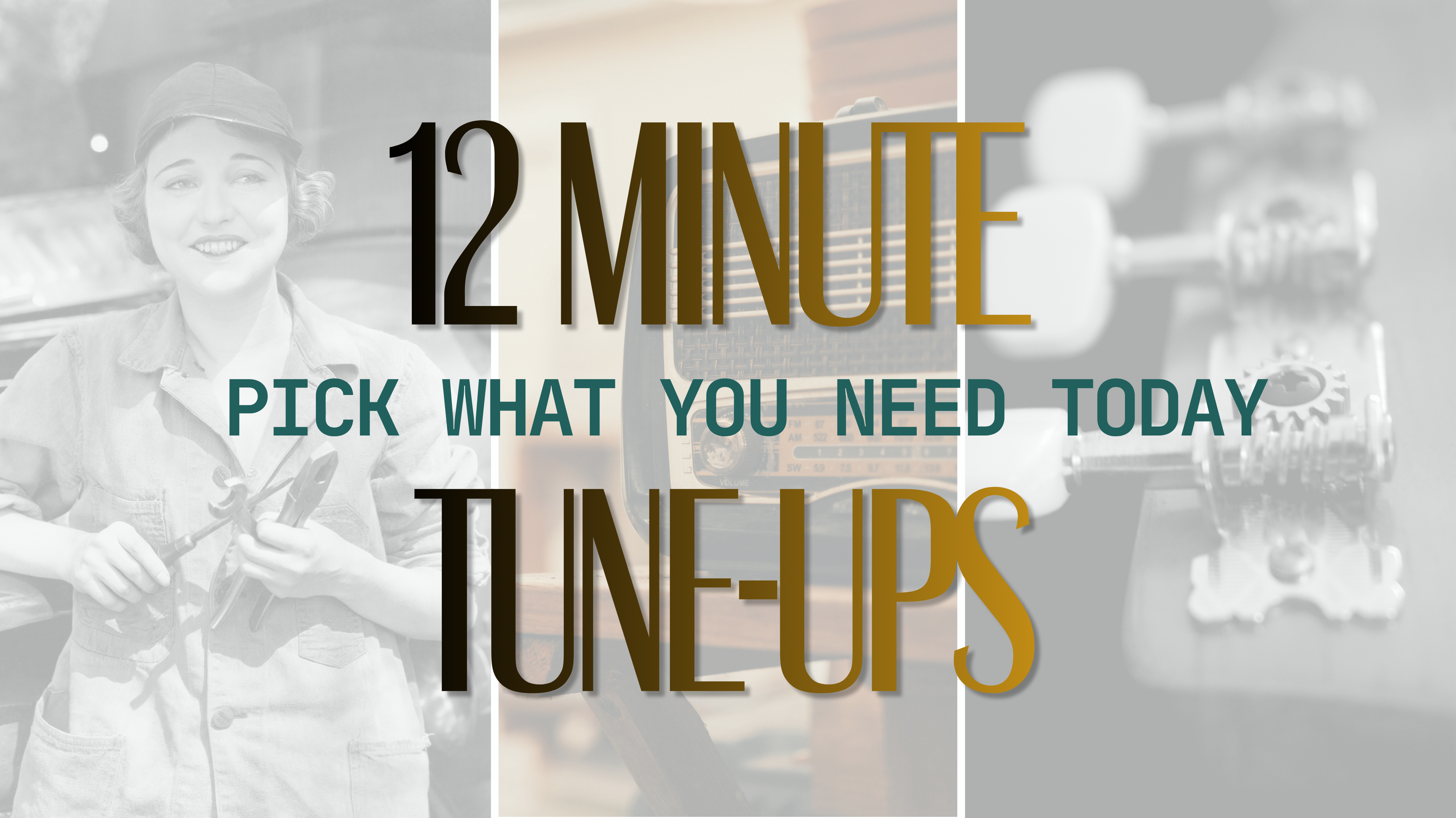🛠️12 Minute Tune-Ups