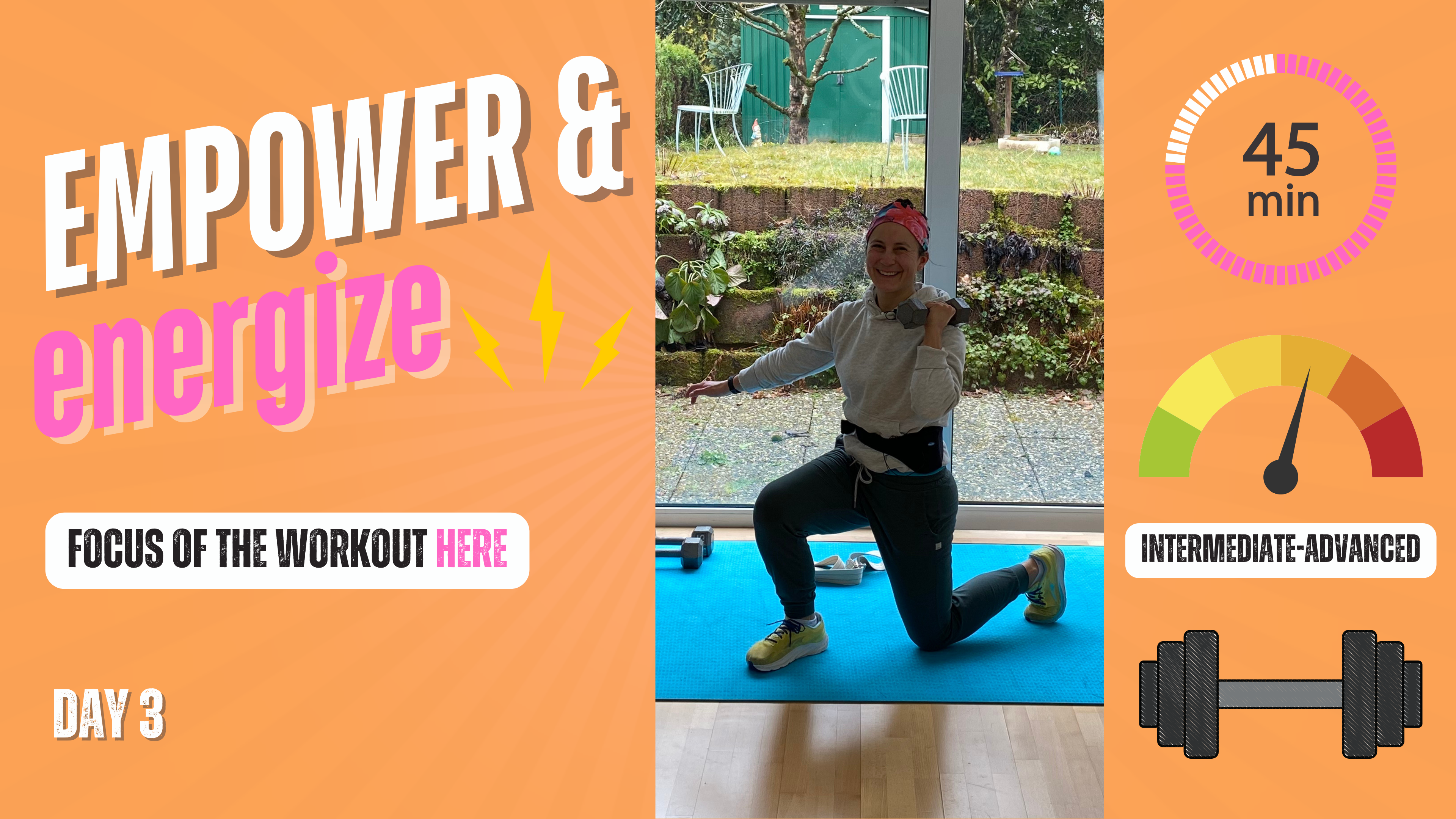 ENERGIZE & EMPOWER 45 - DAY 3