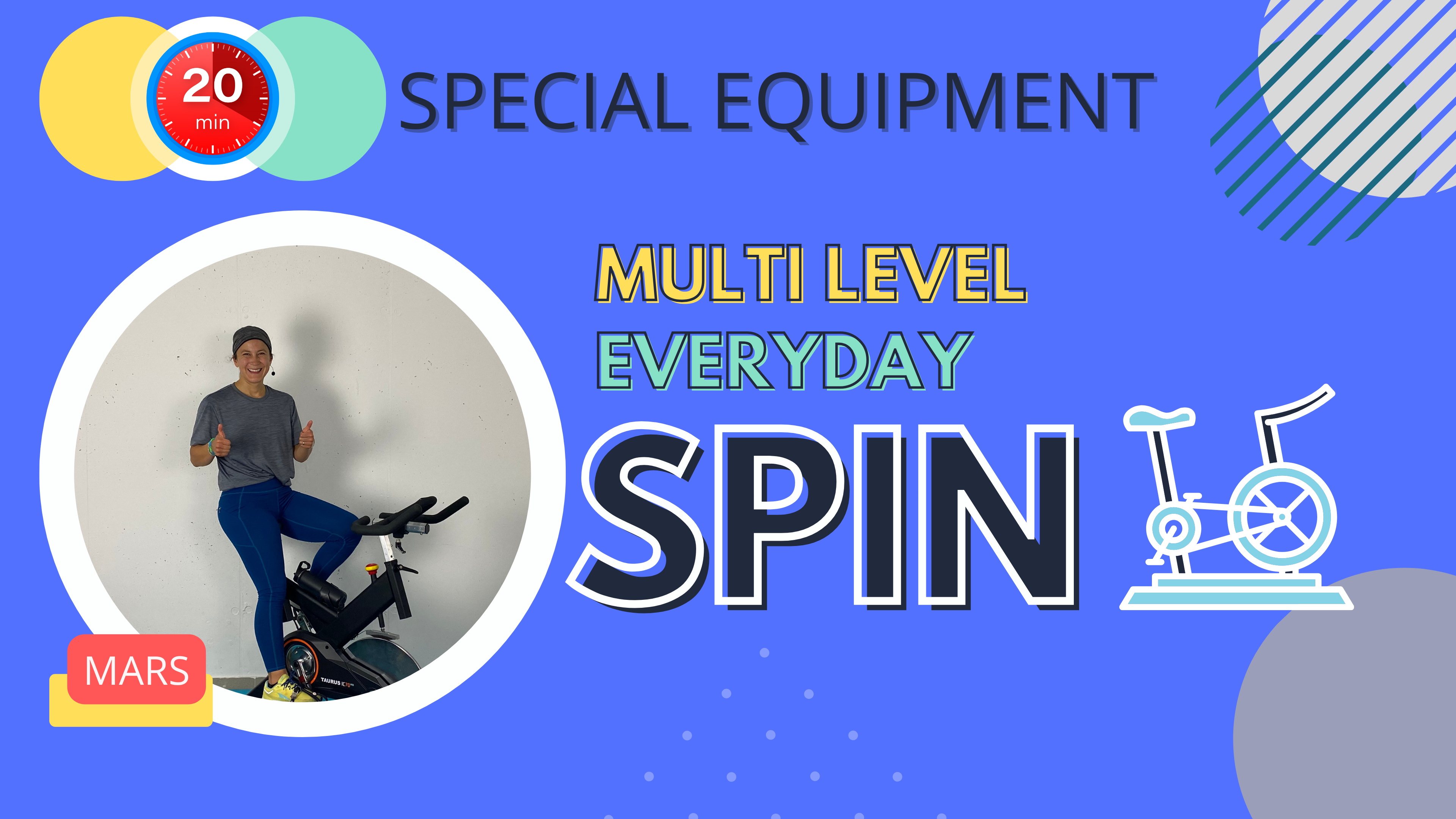 Special Equipment // 20 Minute Multi-Level Spin Workout; Mars