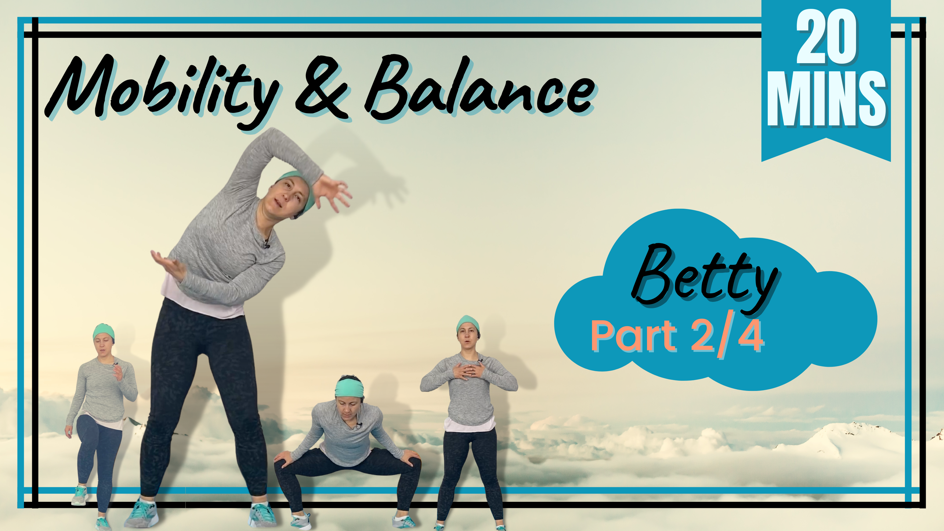 Stretch, Mobility, & Balance; All Levels / Betty 20 (2/4)