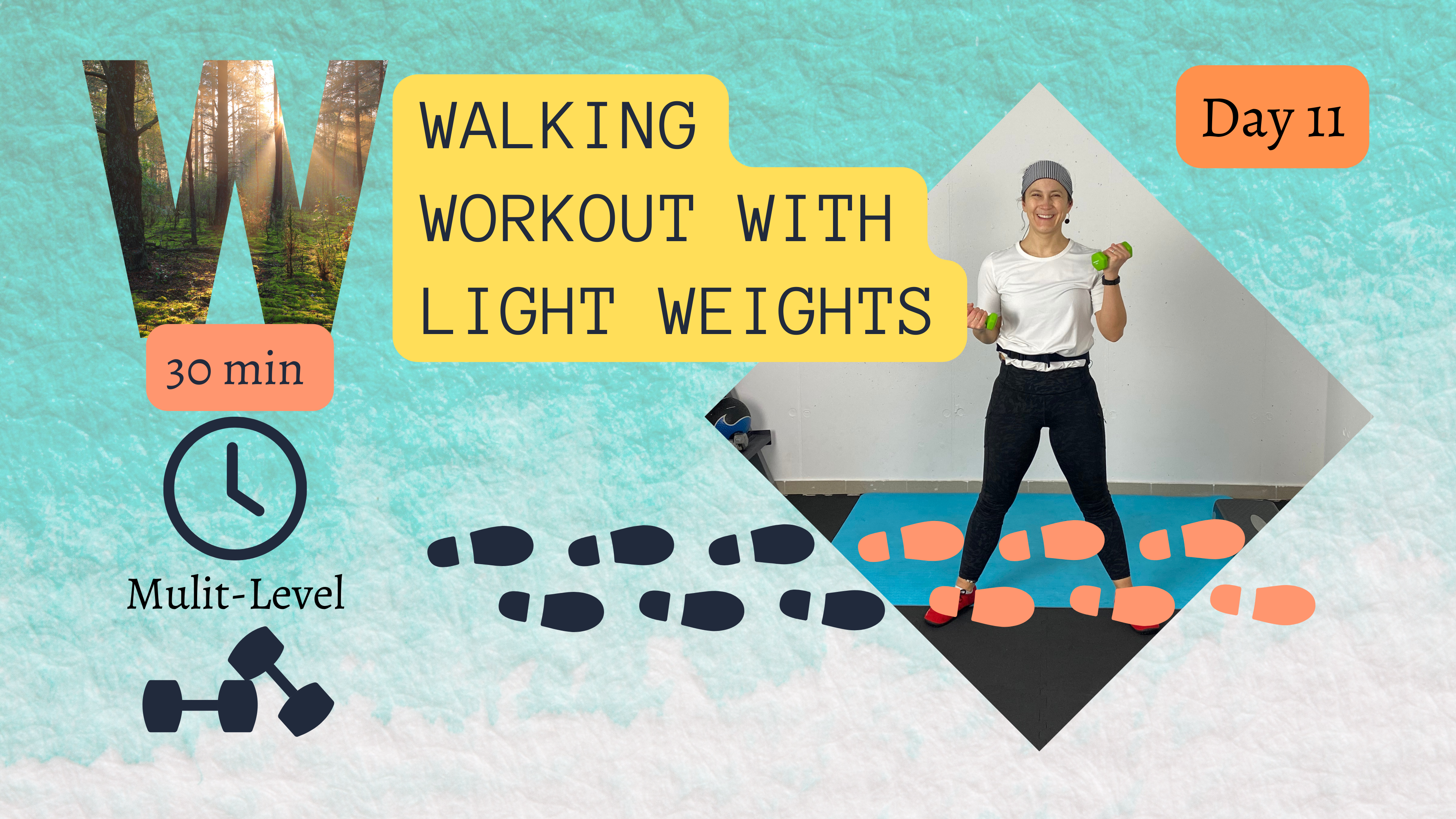 30 Minute Multi-Level Walking Workout #11