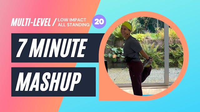 7 Minute Mash Up Day 20