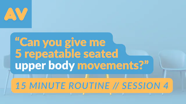 15 Minute Seated Movement PART 4