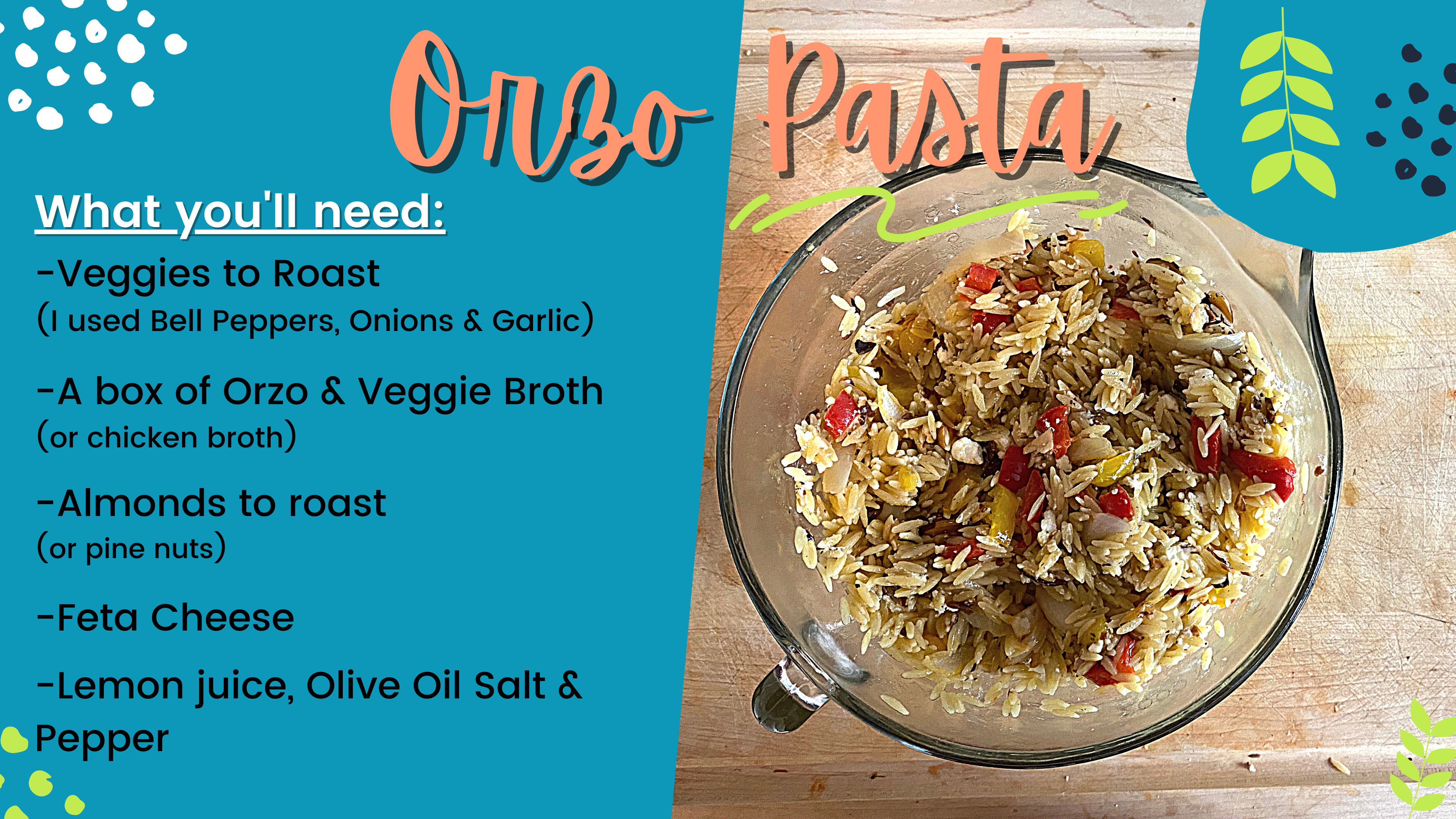 Ragamuffin Makes: Roasted Veggie & Orzo Pasta