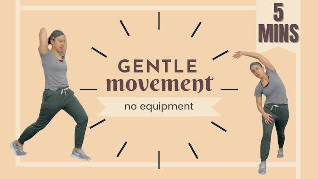 5 Minute Movements; Gentle Movement