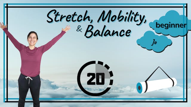 Stretch, Mobility, & Balance; Beginne...