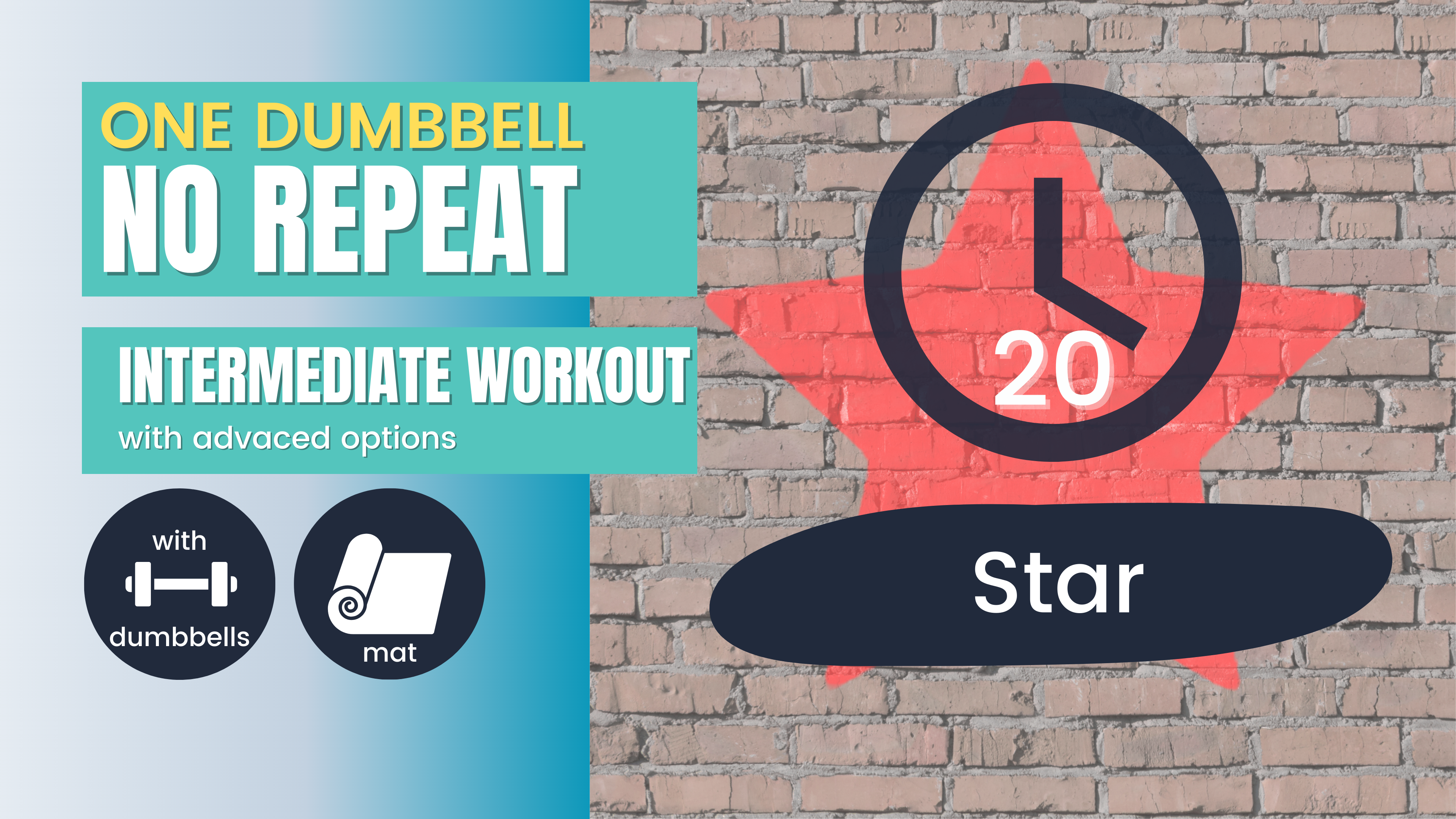 No Repeat One Dumbbell Workout, Intermediate 20; Star