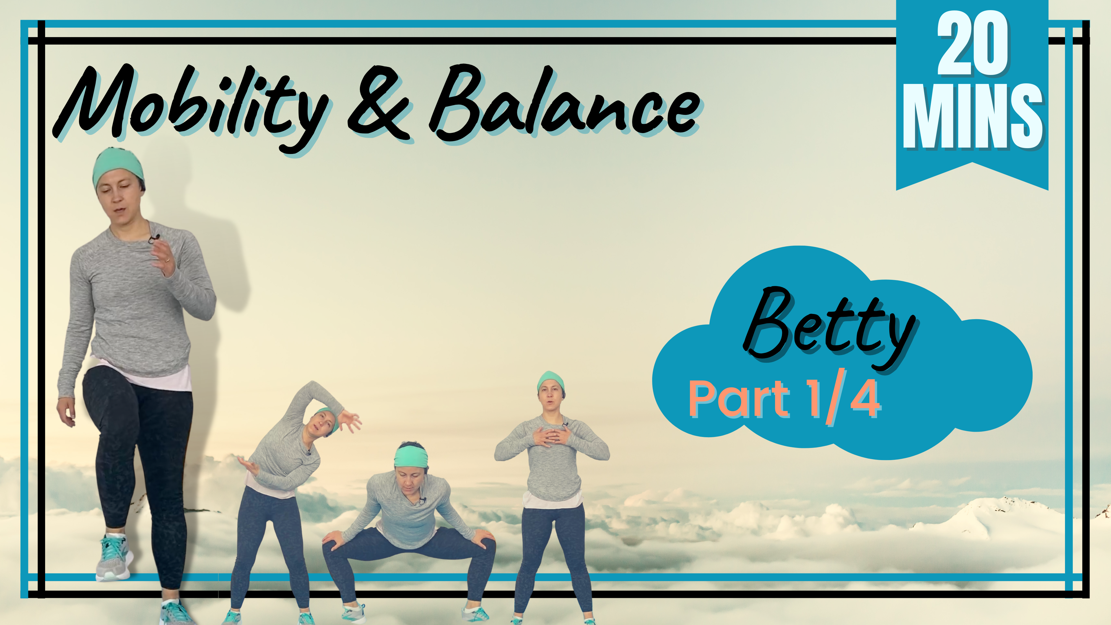 Stretch, Mobility, & Balance; All Levels / Betty 20 (1/4)
