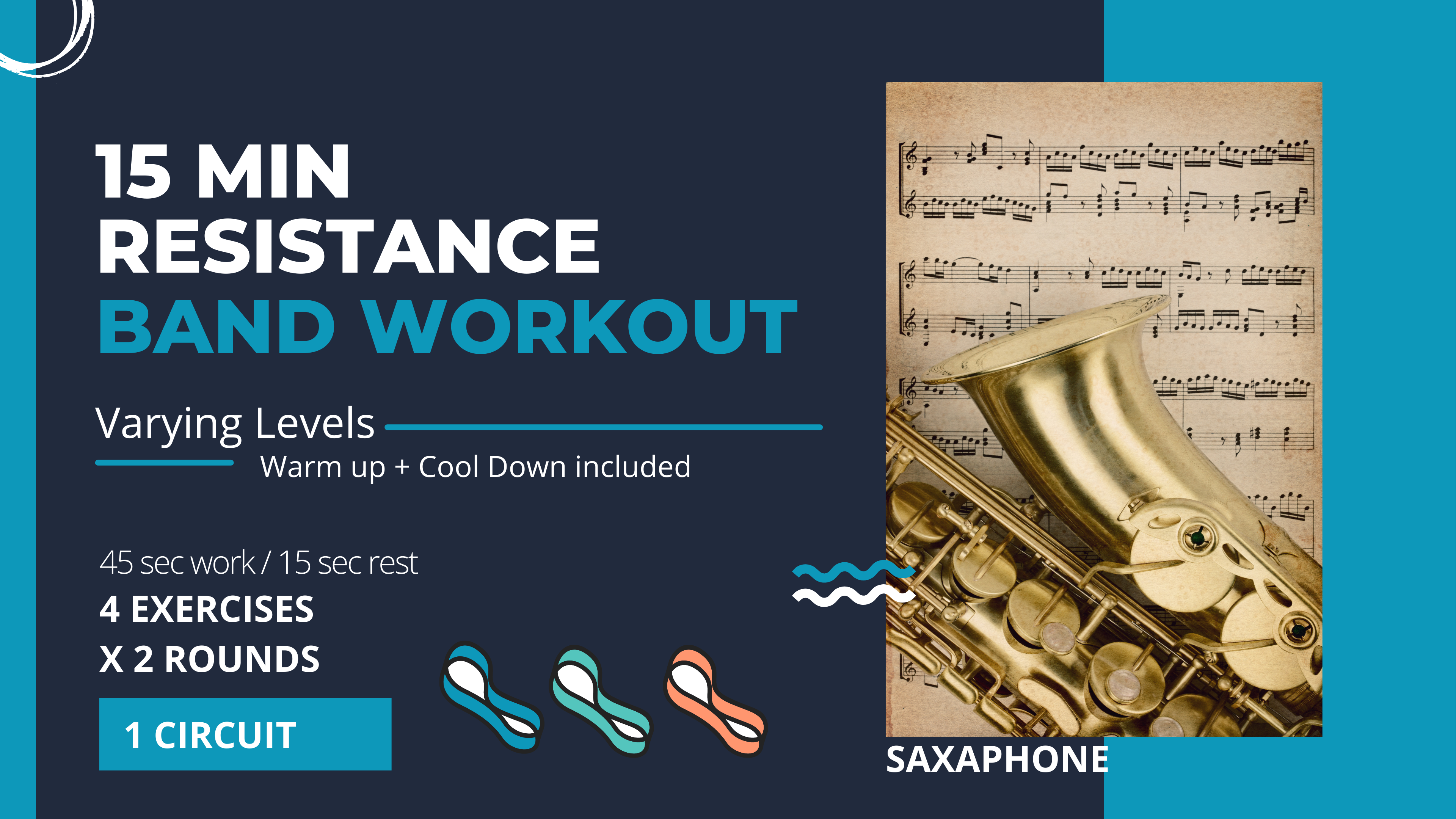 Special Equipment // Resistance Bands: Hip Strength 15 "Saxophone" 