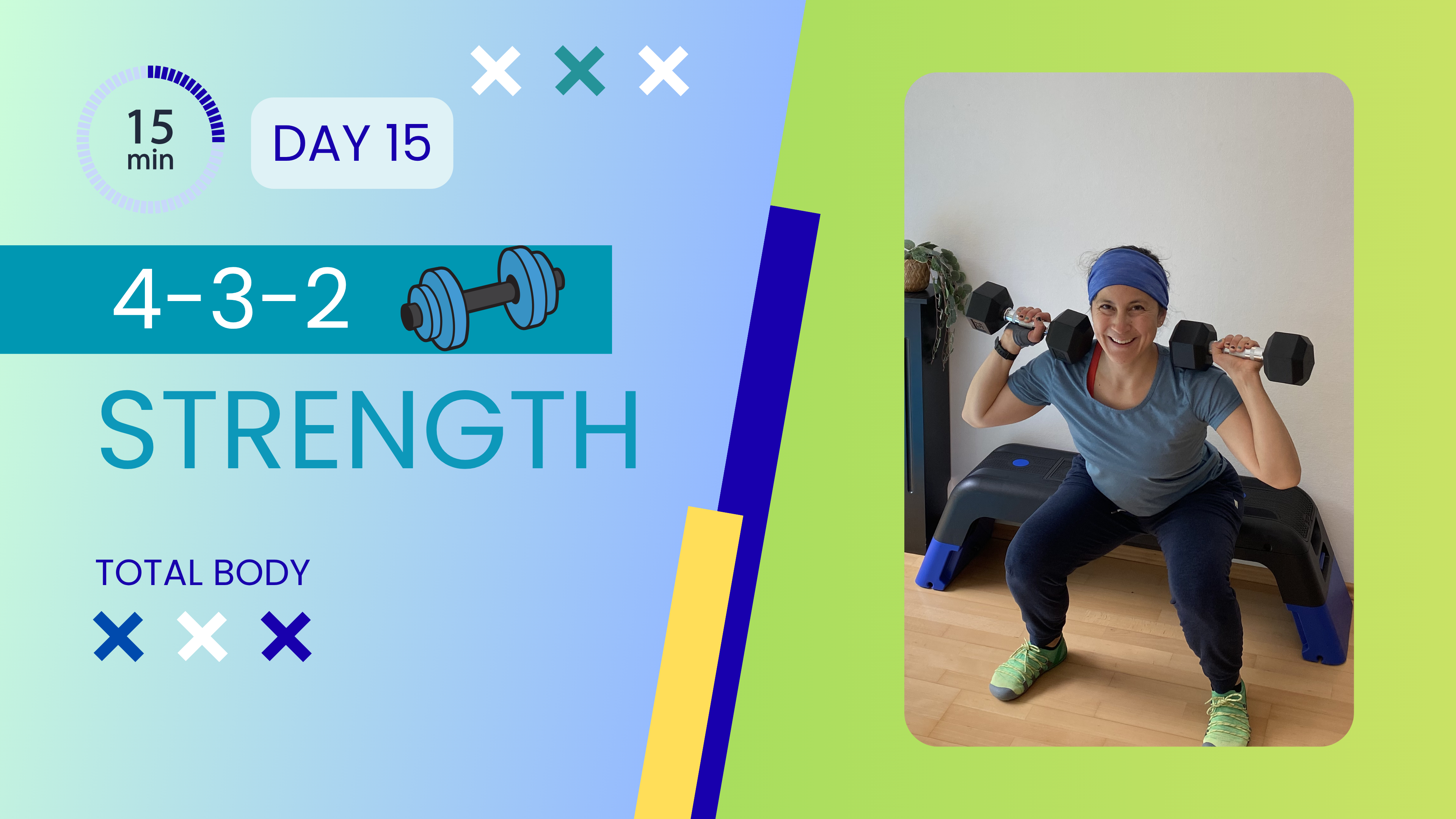 4-3-2 (15 Minute Total Body Strength) #15