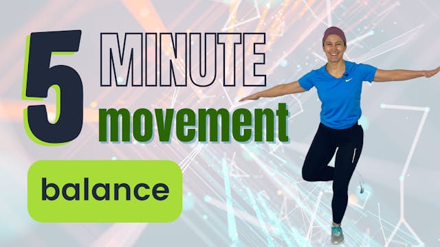 5 Minute Movement; Balance