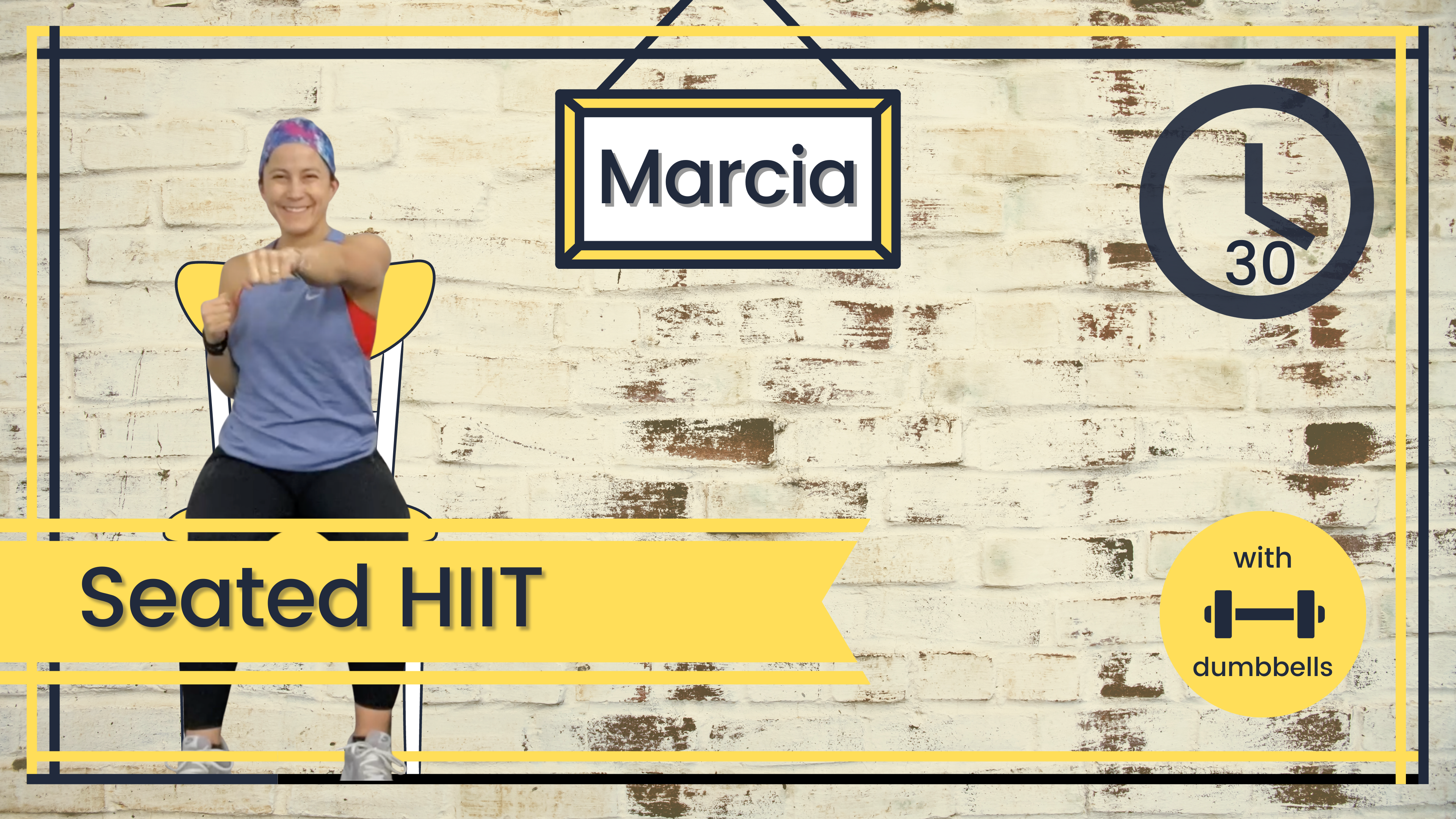 Seated HIIT Marcia 30; All Levels