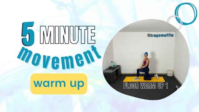 5 Minute Movement; Warm Up // Floor T...