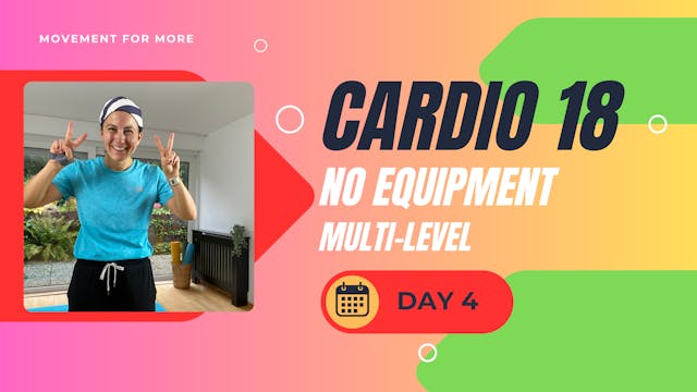 CARDIO18 No Equipment Workout DAY 4