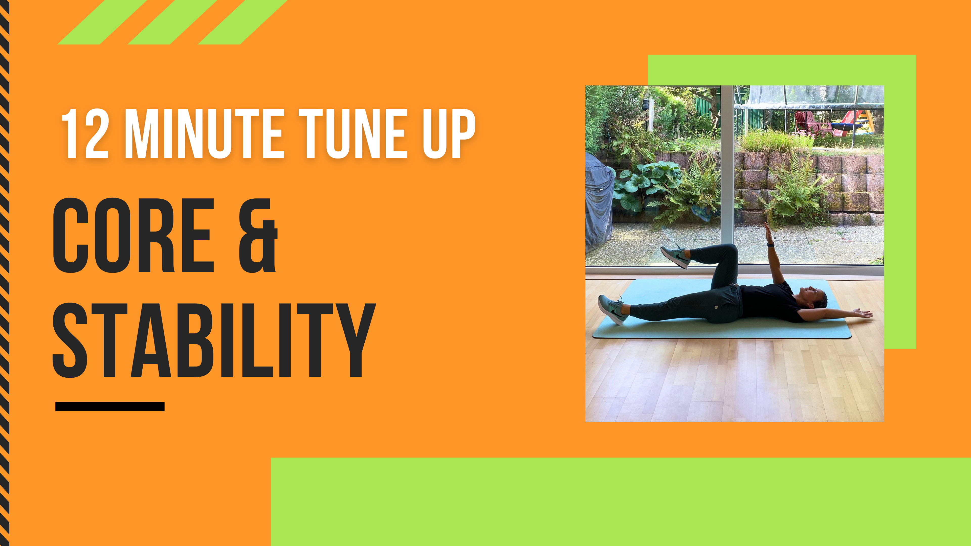 12 Minute Tune Up // Core & Stability