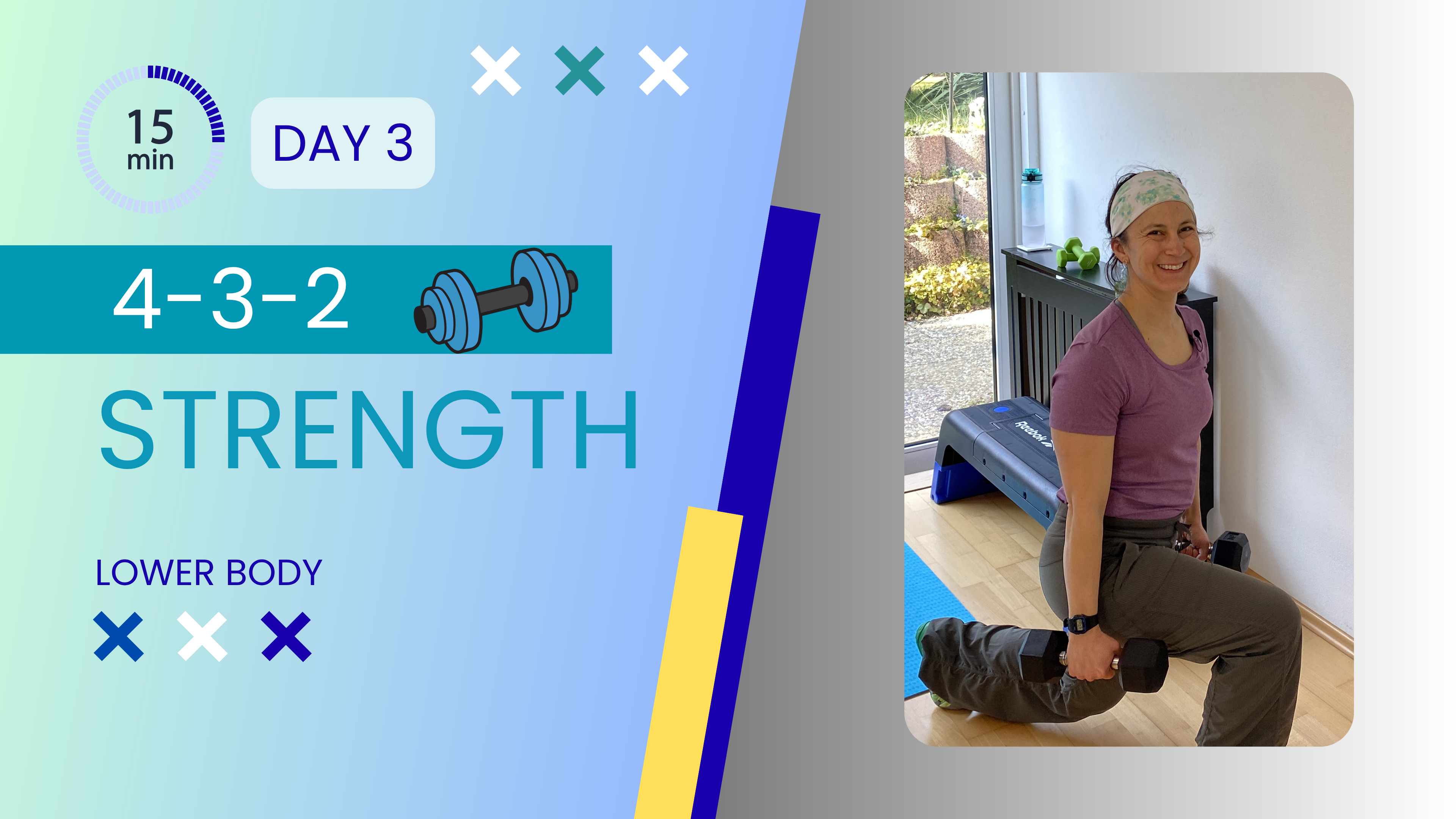 4-3-2 (15 Minute Lower Body Strength) #3