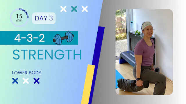 4-3-2 (15 Minute Lower Body Strength) #3