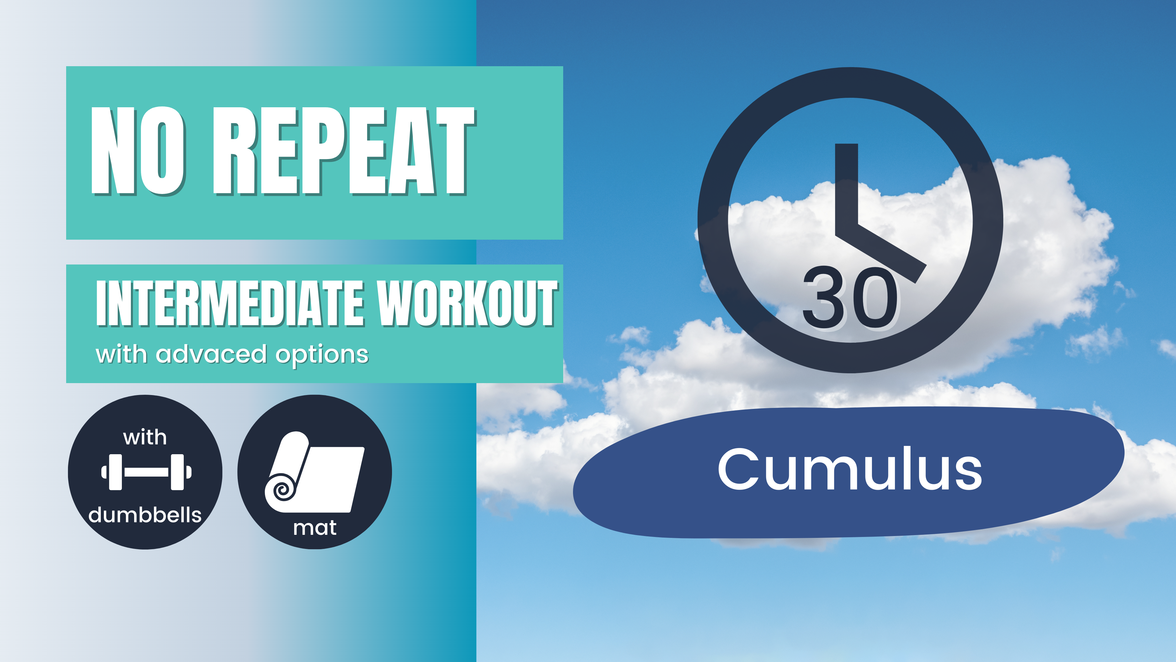 No Repeat Dumbbell Workout // Total Body, Intermediate 30; Cumulus