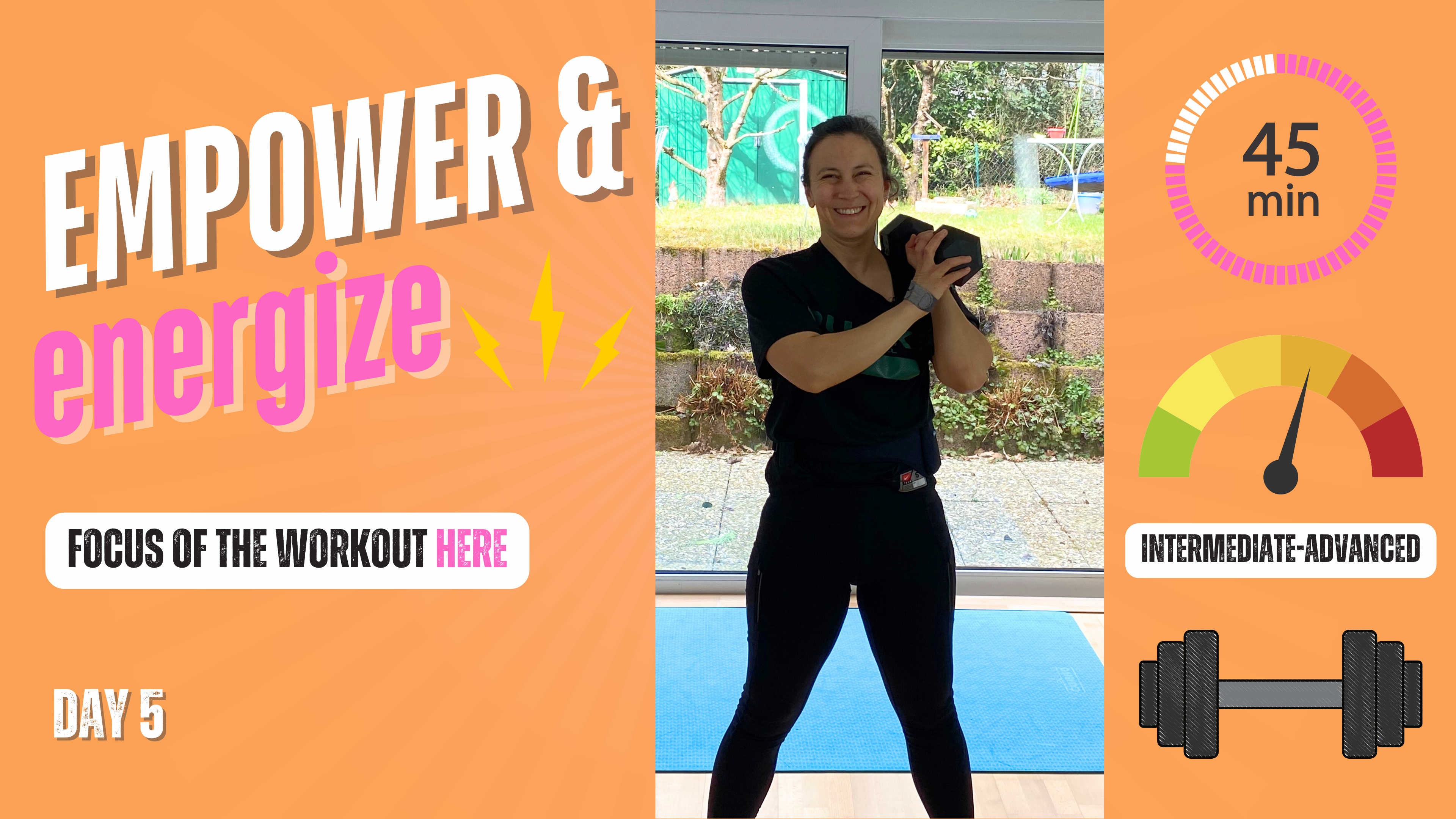 ENERGIZE & EMPOWER 45 - DAY 5