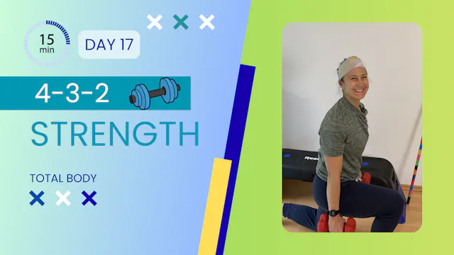 4-3-2 (15 Minute Total Body Strength)...