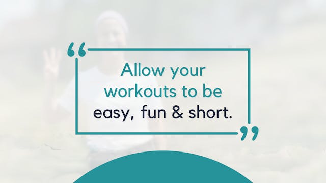START: Allow your workouts to be easy...