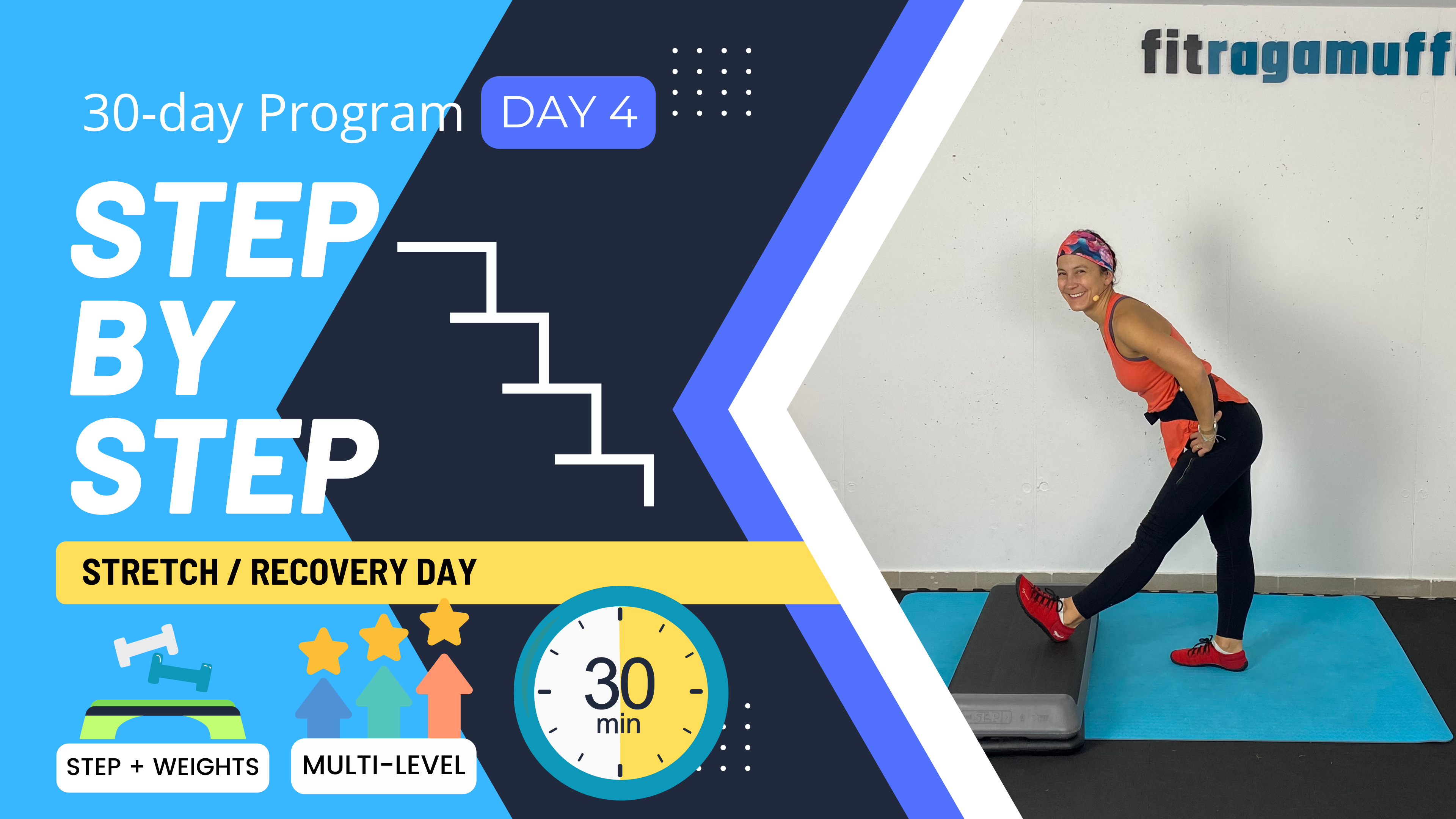 30 Minute 20 Day STEP BY STEP Stretch- DAY 4