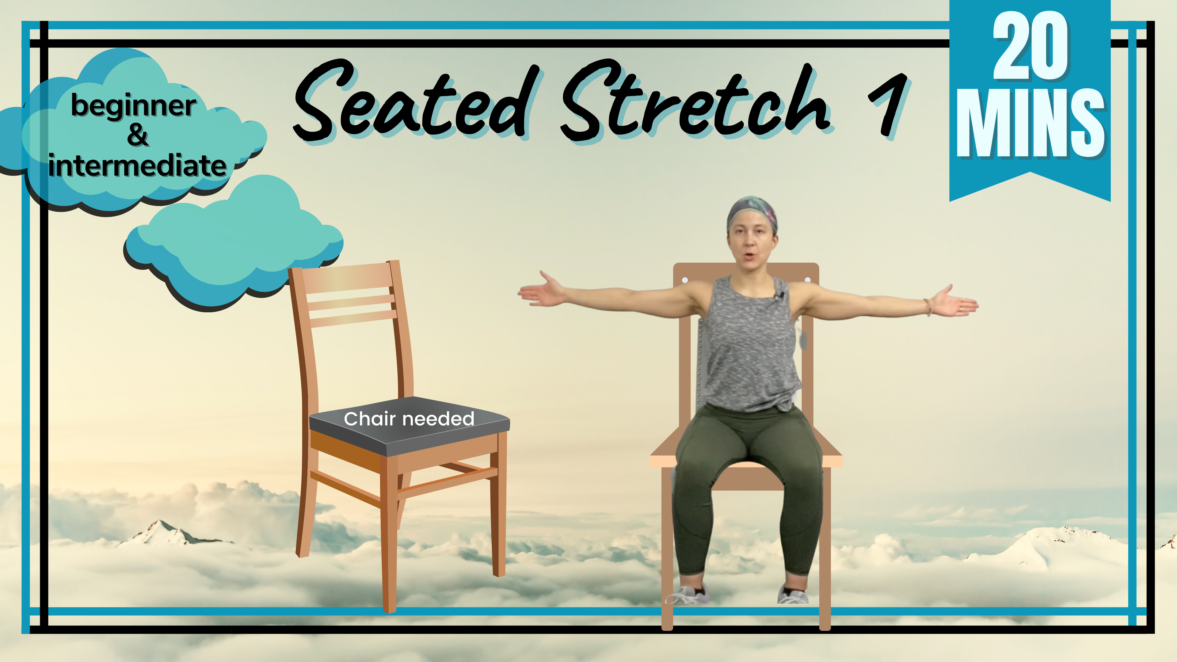 All Levels Seated Stretch 1; 20 Minutes