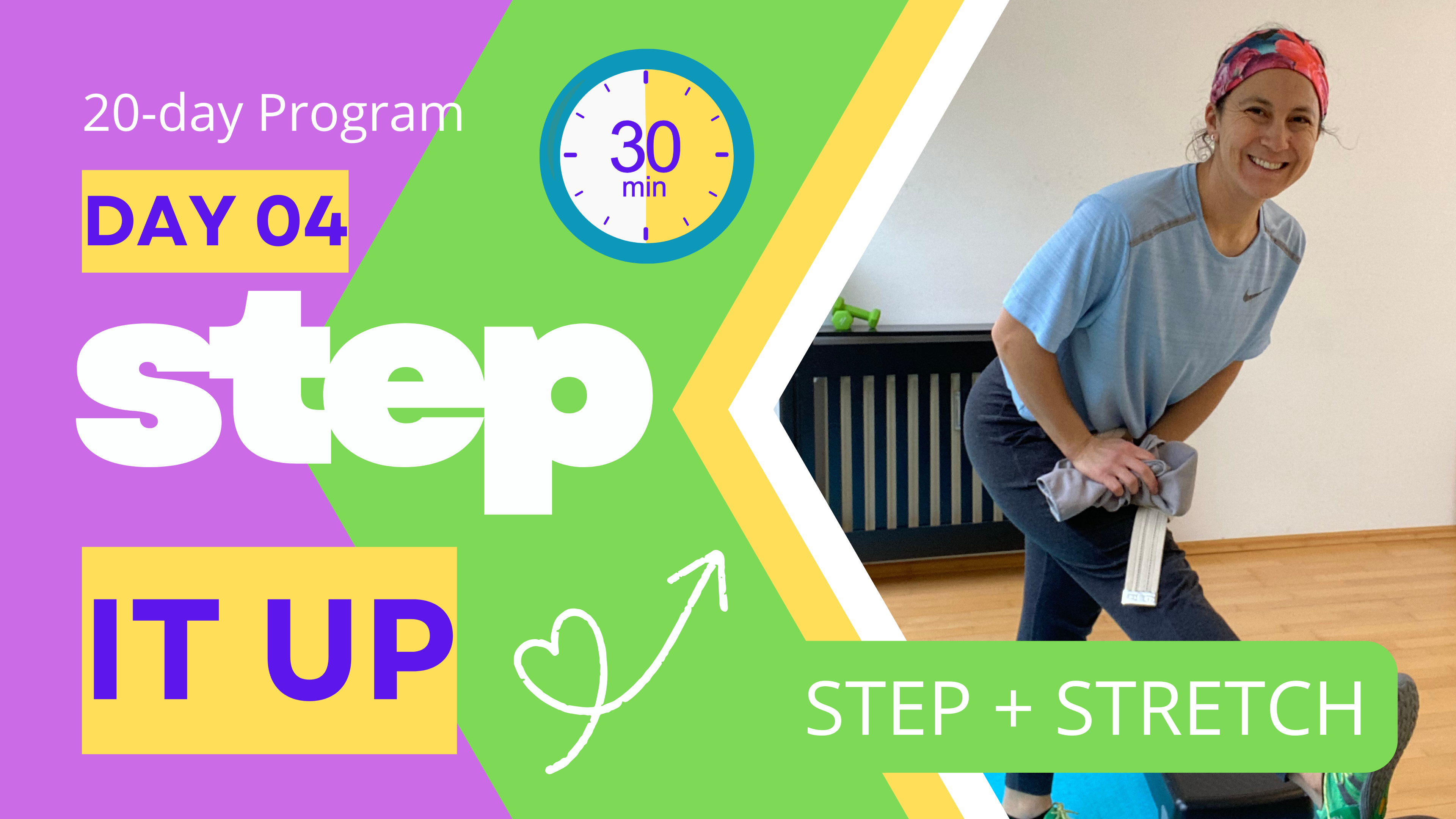30 Minute Step & STRETCH Workout - STEP IT UP DAY #4