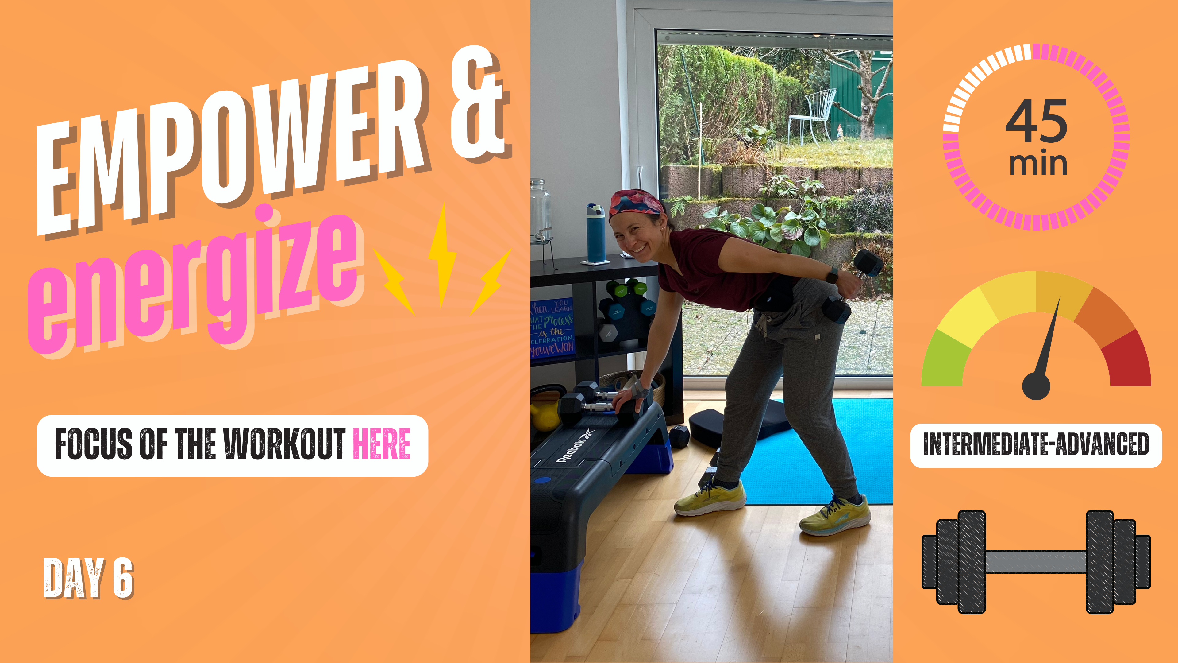 ENERGIZE & EMPOWER 45 - DAY 6