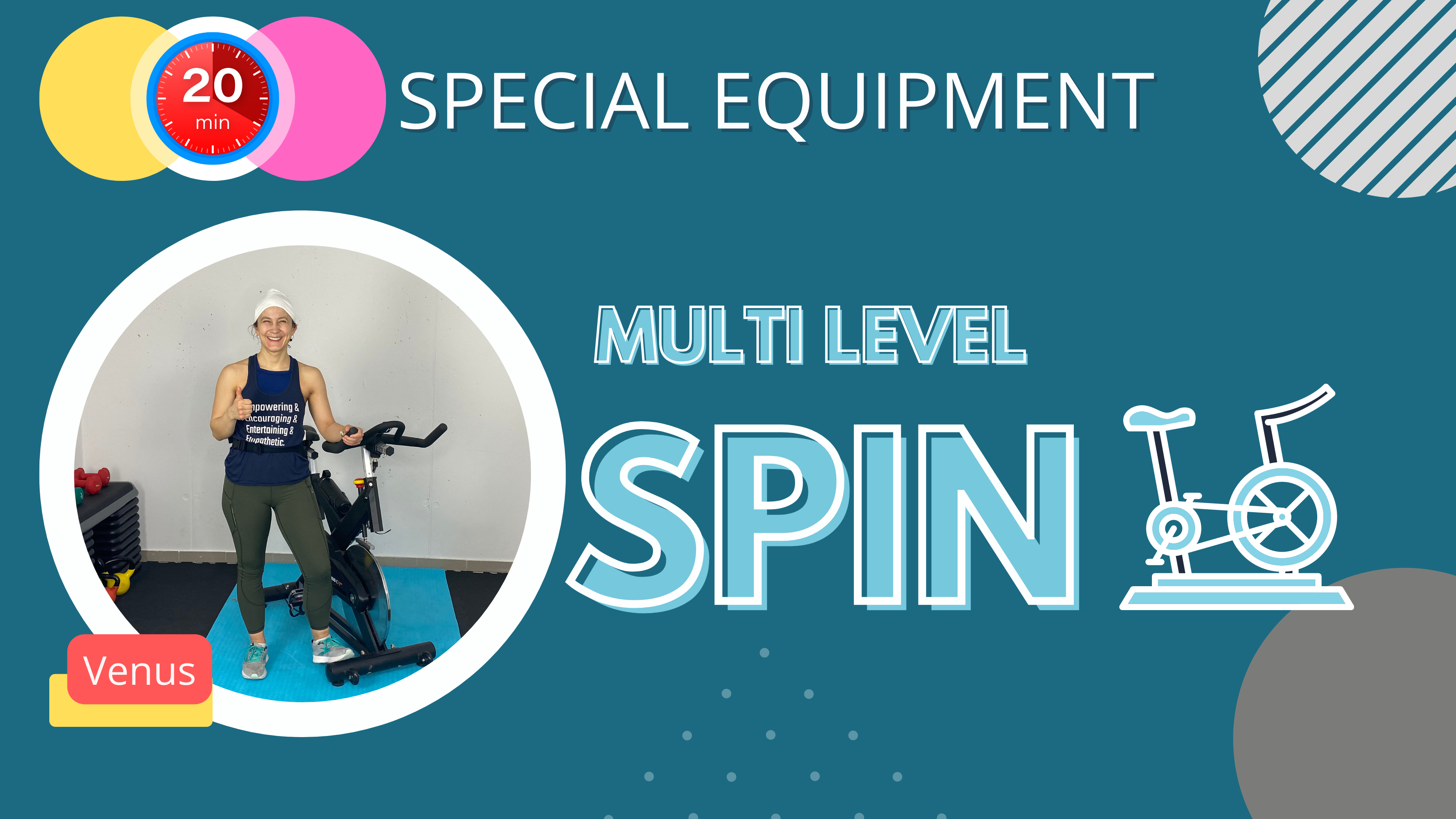 Special Equipment // 20 Minute Multi-Level Spin Workout; Venus