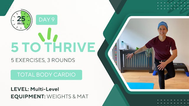 25 Minutes 5 TO THRIVE #9 Total Body ...