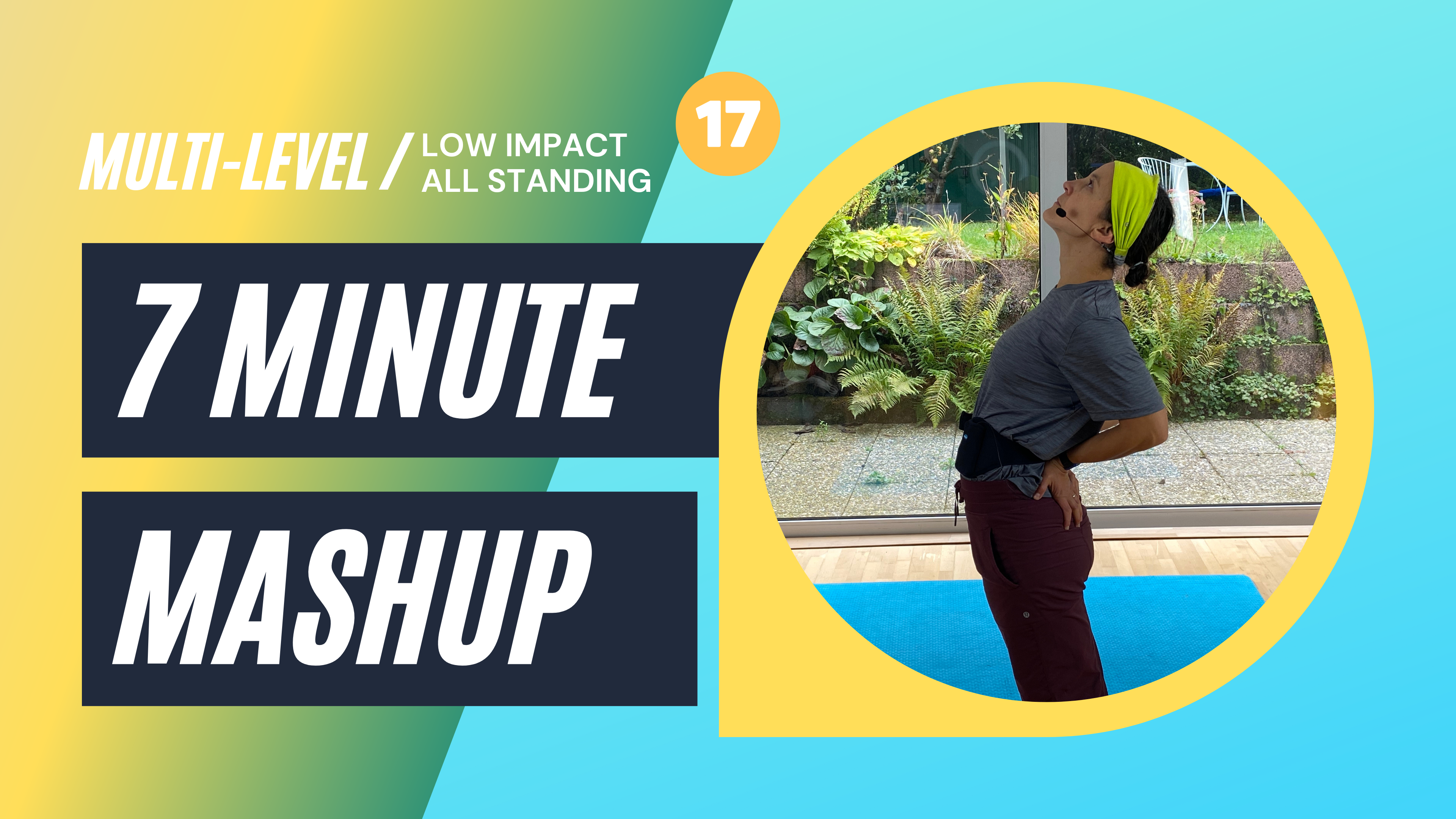 7 Minute Mash Up Day 17