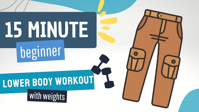 15 Minute Lower Body Workout; Beginner