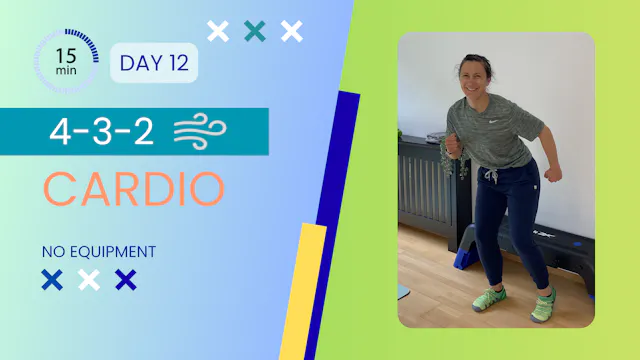 4-3-2 (15 Minute Cardio) #12