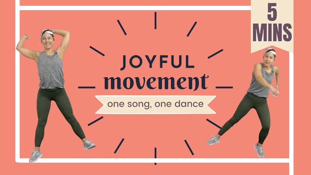 5 Minute Movement; Joyful Movement [H...