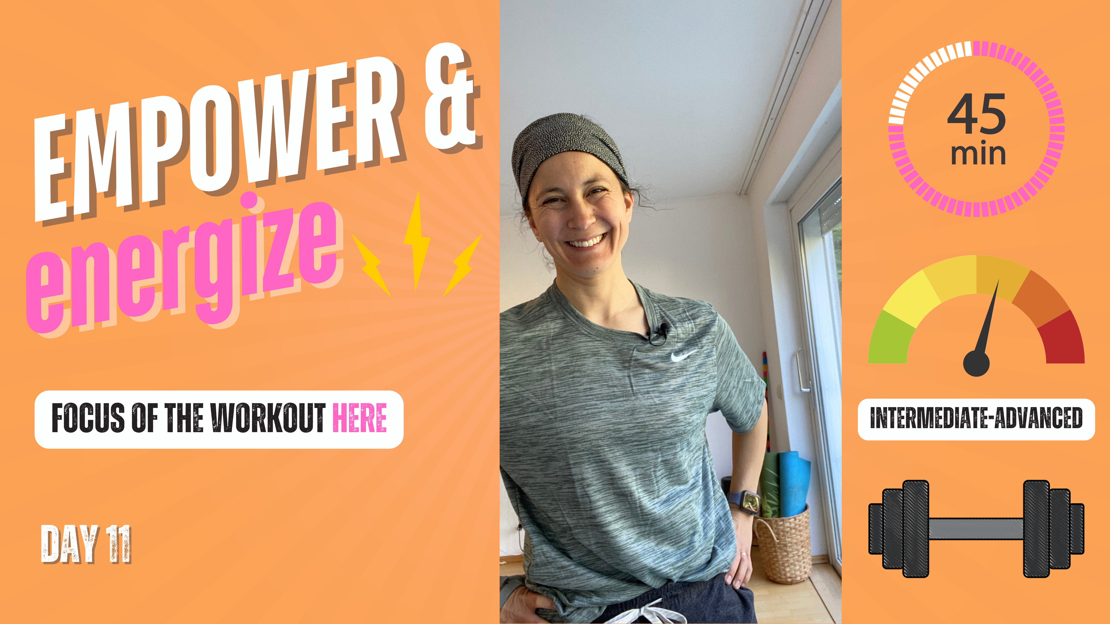 ENERGIZE & EMPOWER 45 - DAY 11