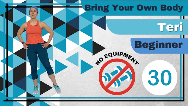 BYOB (No Equipment; Balance) Beginner Teri 30 (2)
