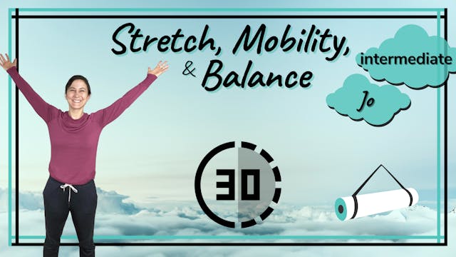 Stretch, Mobility, & Balance; Interme...