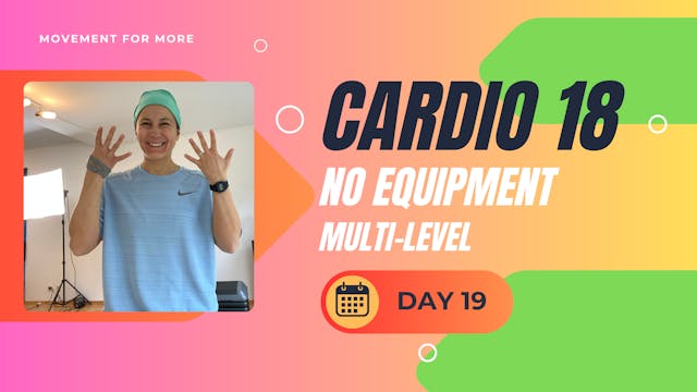 CARDIO18 No Equipment Workout DAY 19