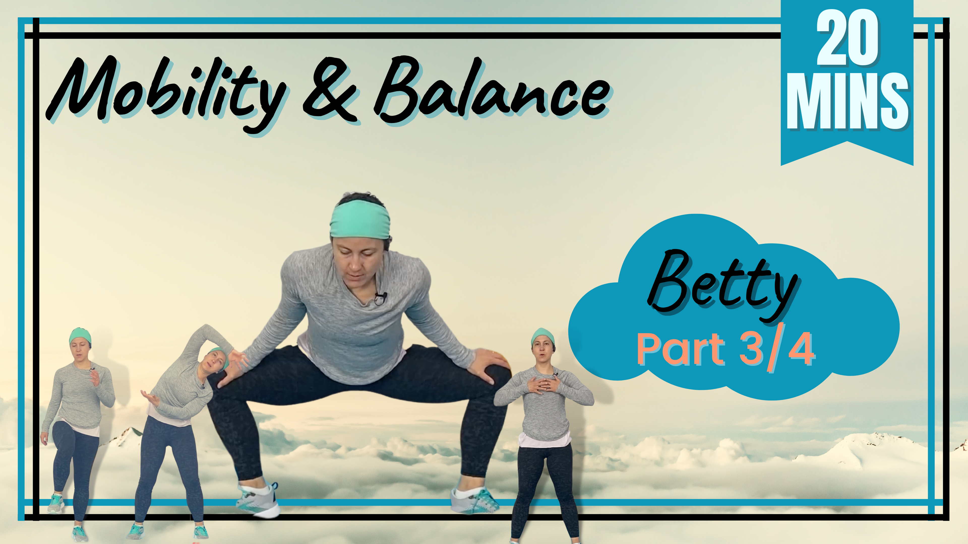 Stretch, Mobility, & Balance; All Levels / Betty 20 (3/4)