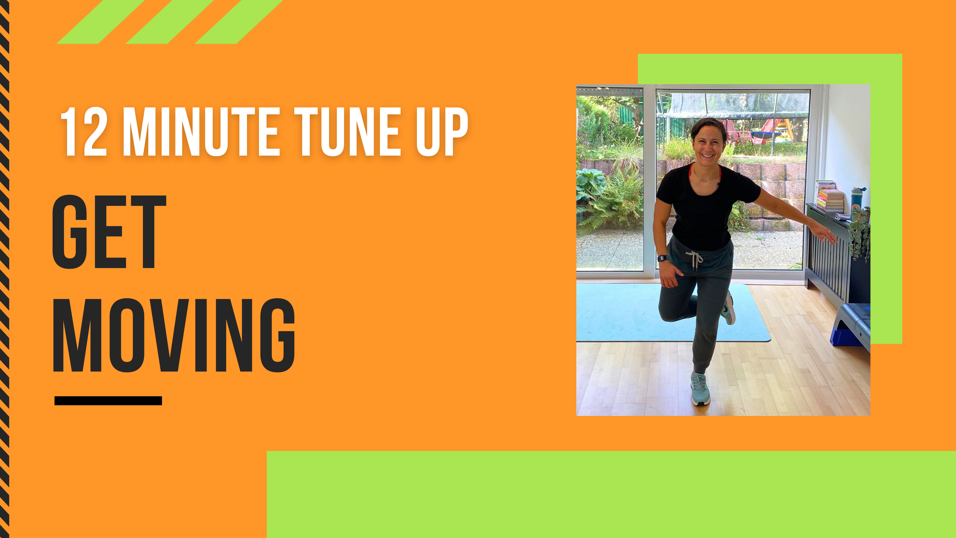 12 Minute Tune Up // Get Moving
