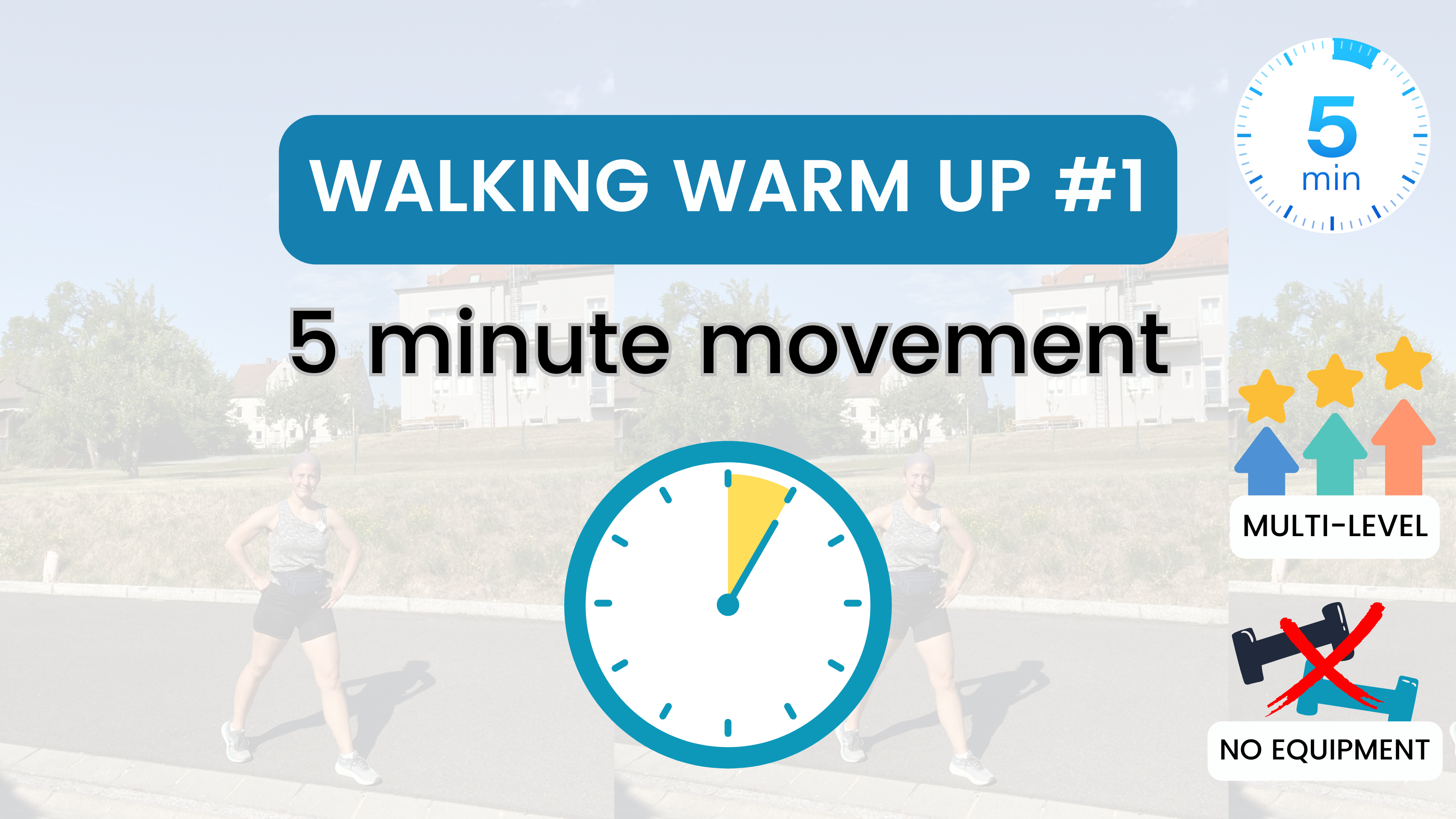 5 Minute Movement; Warm Up // Walking / #1