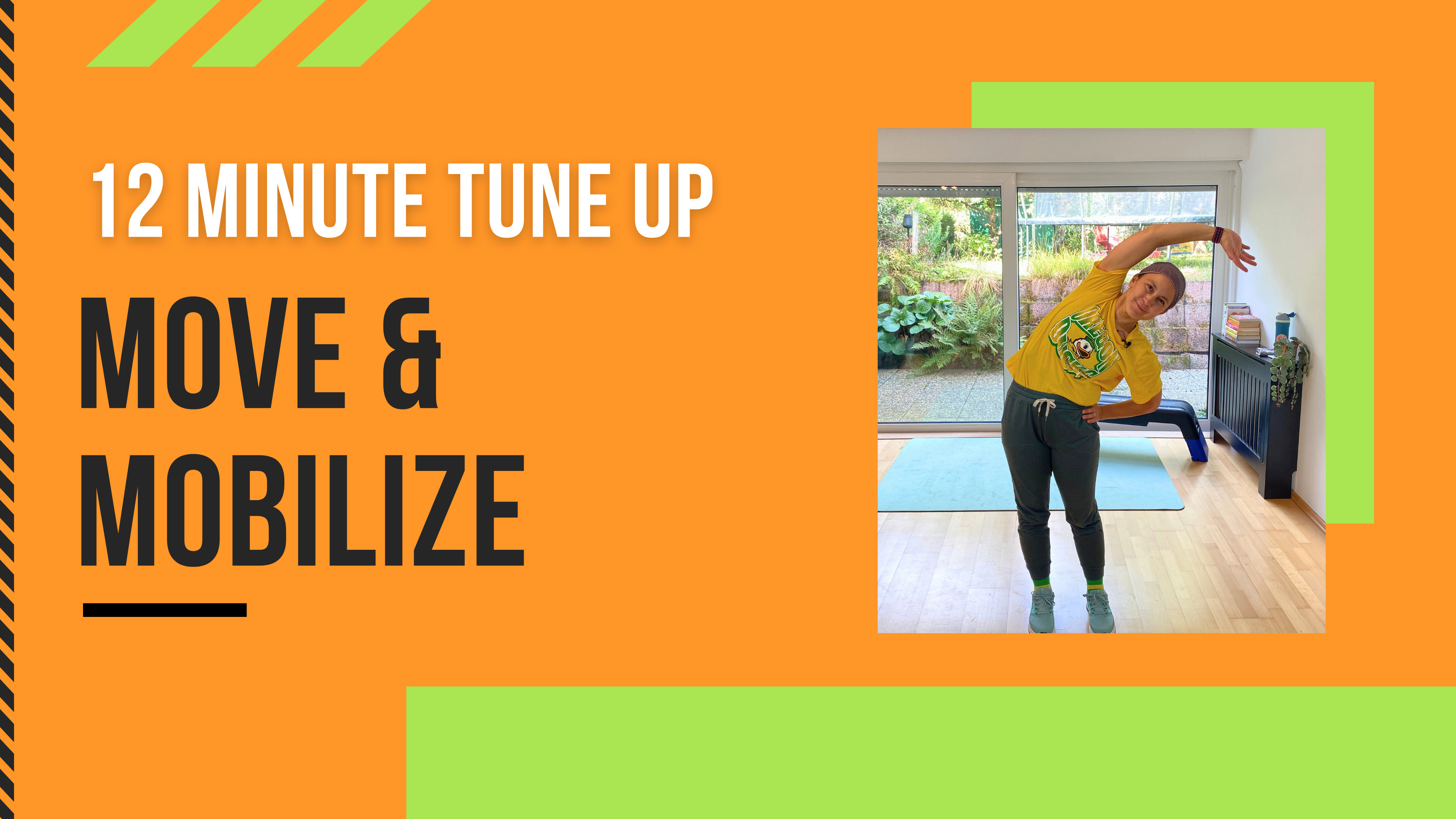 12 Minute Tune Up // Move & Mobilize