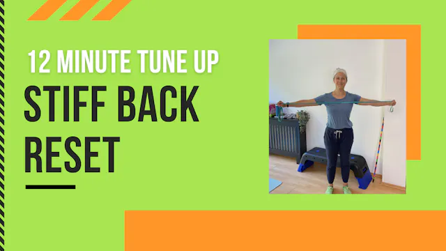 12 Minute Tune Up // Stiff Back Reset