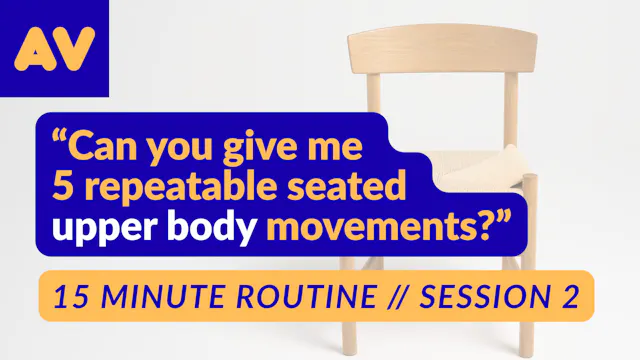 15 Minute Seated Movement PART 2
