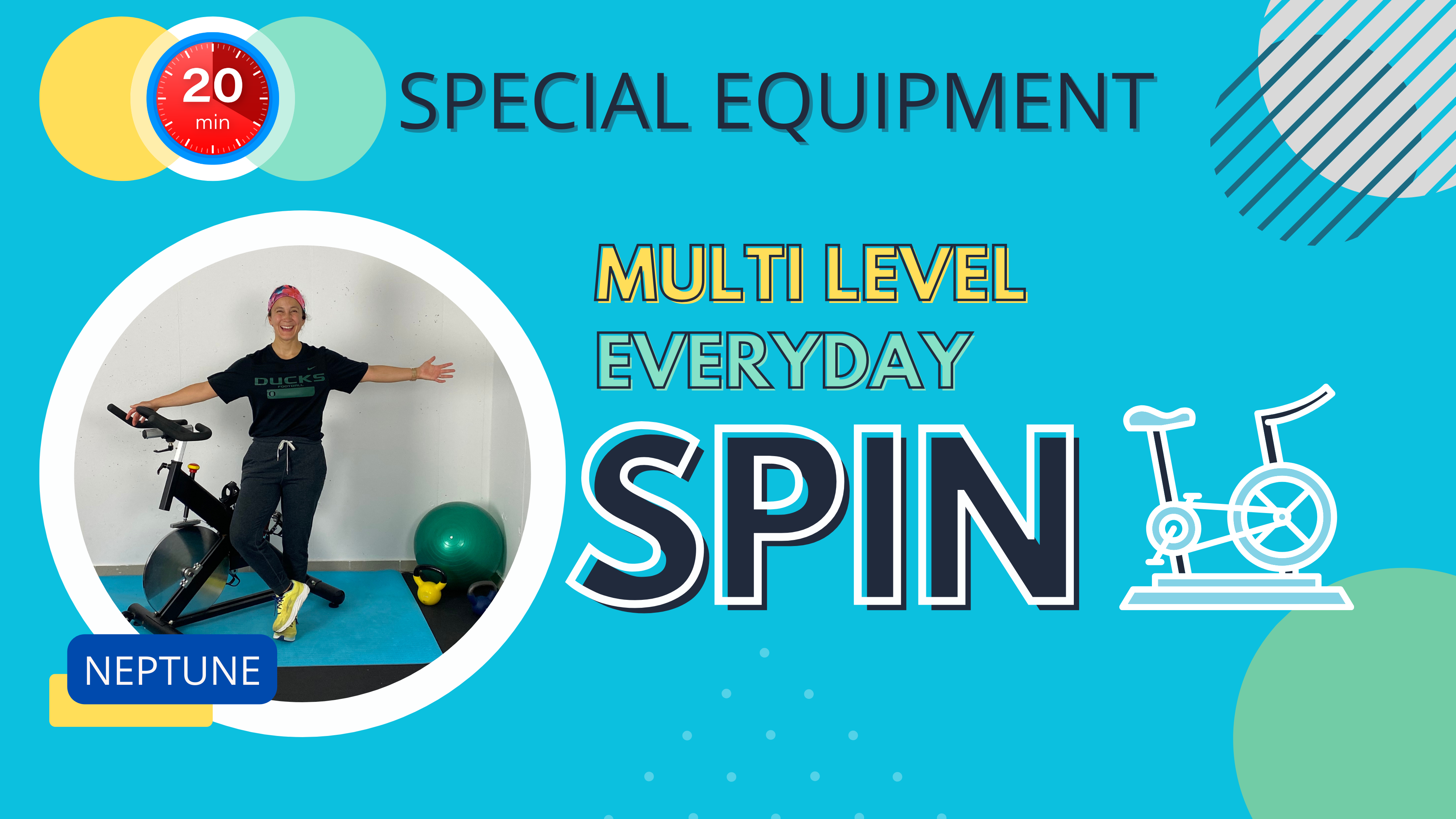 Special Equipment // 20 Minute Multi-Level Spin Workout; Neptune