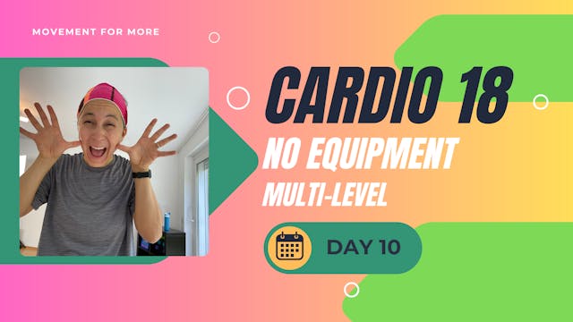 CARDIO18 No Equipment Workout DAY 10