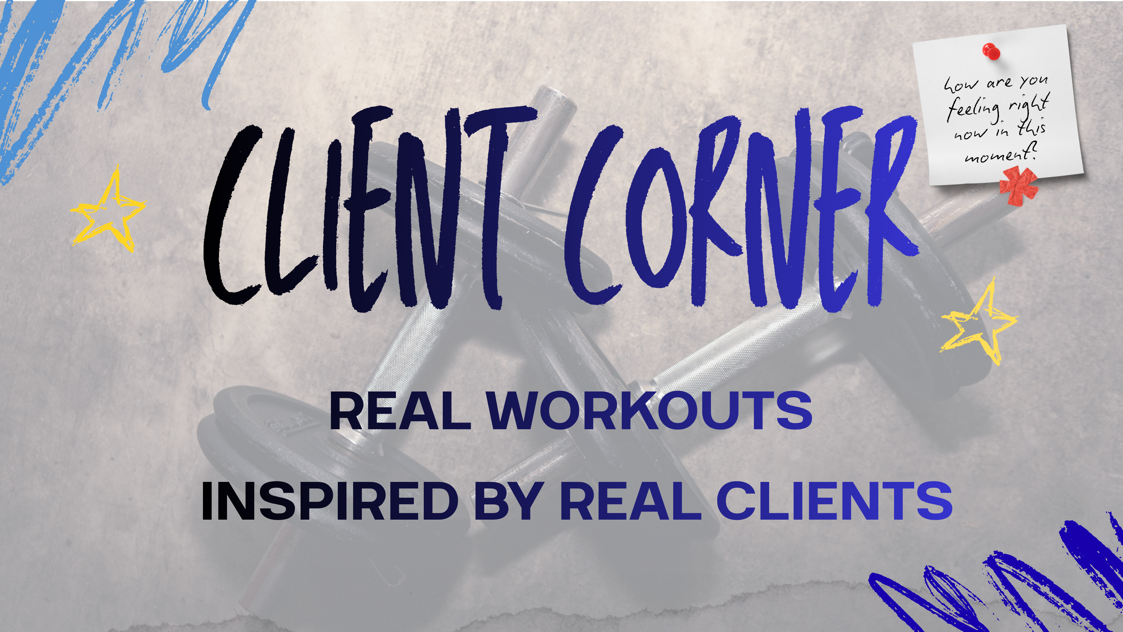 📝Client Corner