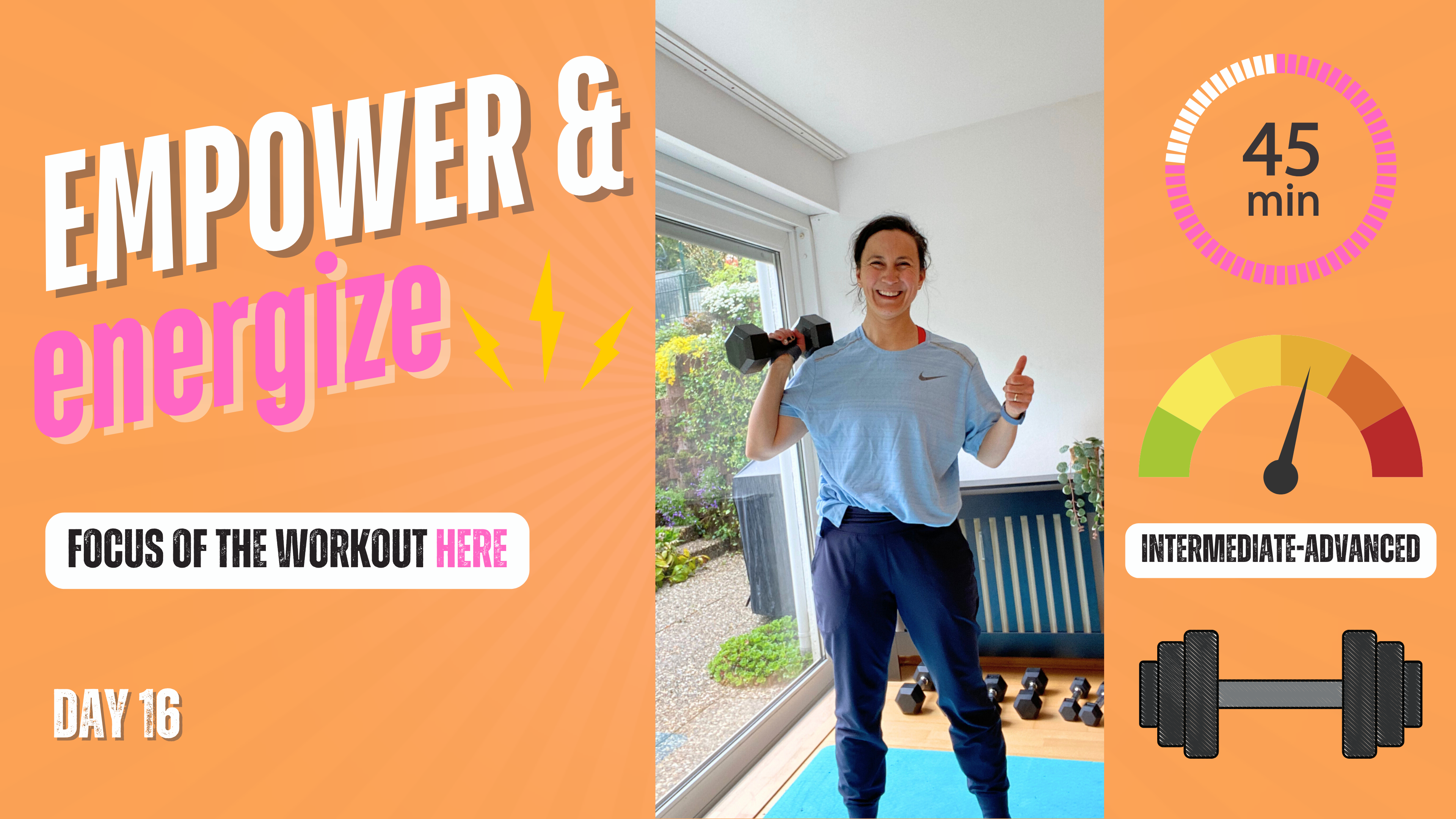 ENERGIZE & EMPOWER 45 - DAY 16